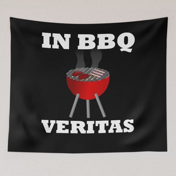 Item preview, In bbq veritas - funny barbecue saying designed and sold by VitoTDesign.
