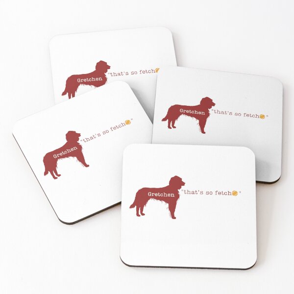 Item preview, "Gretchen, that's so fetch" | Irish Setter | Mean Girls Gifts  designed and sold by RedSetterMarket.