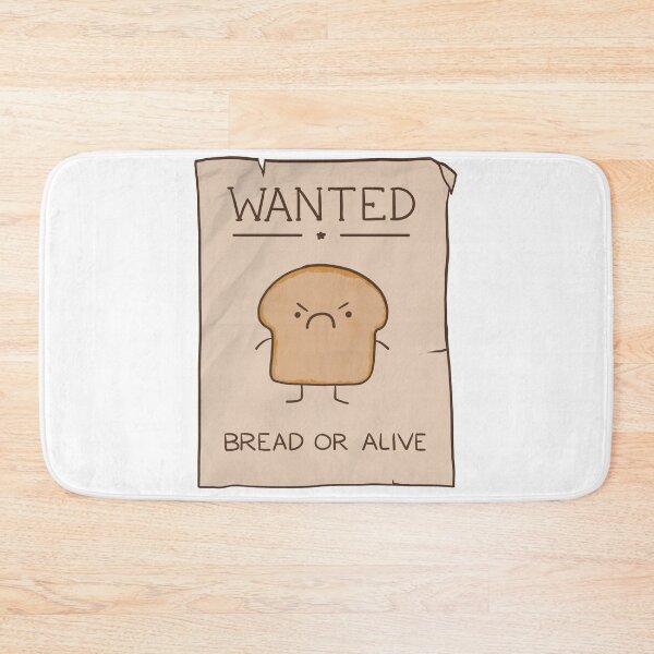 Item preview, WANTED: Bread or alive designed and sold by cheezup.