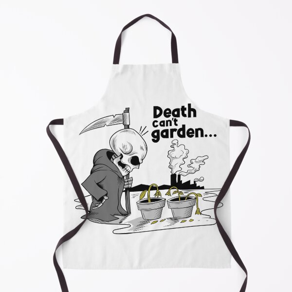 Item preview, Death Can't Garden designed and sold by Sevenger.