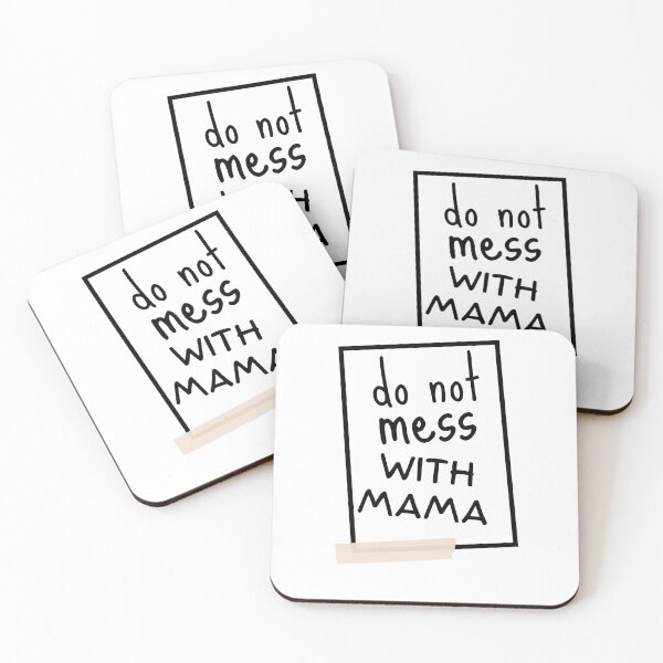 Item preview, Don't mess with mama designed and sold by reka88.