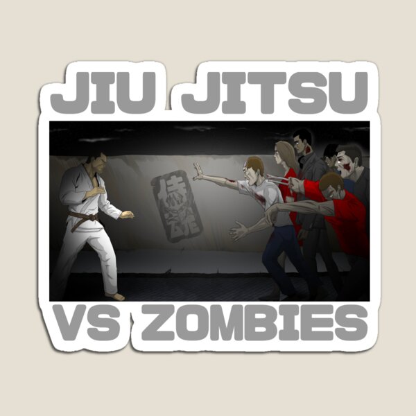 Jiu Jitsu Brown Belt vs Zombies Magnet
