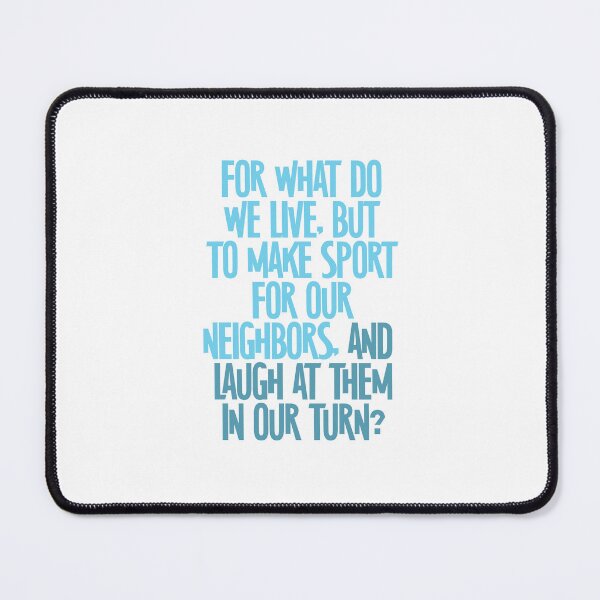 Item preview,  Pride & Prejudice Quote: For What Do We Live? designed and sold by rissidesigns.