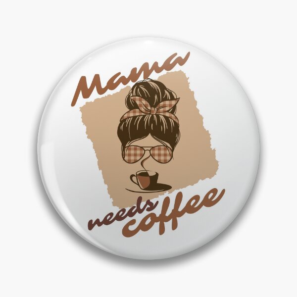 Item preview, Mama needs Coffee designed and sold by reka88.
