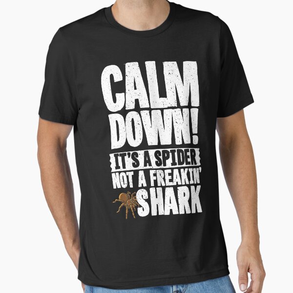 Item preview, It's A Spider Not A Freakin' Shark! designed and sold by Sinjy.