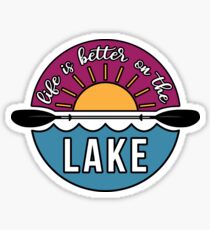 Life is Better on the Lake Sticker