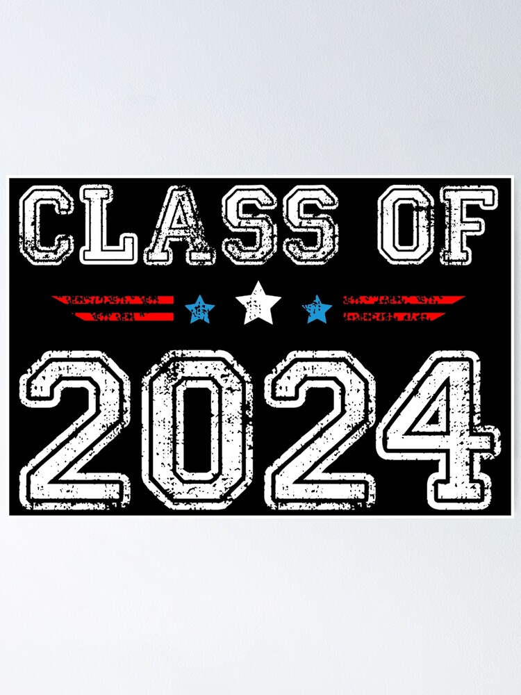 "Class of 2024" Poster by KARDOL Redbubble