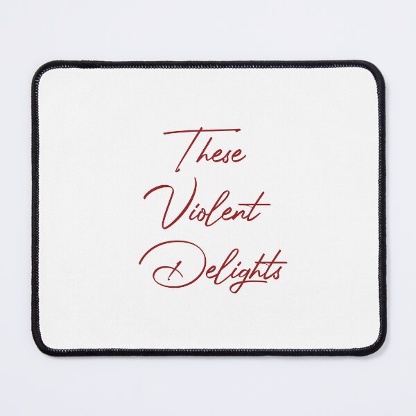 Item preview, These Violent Delights designed and sold by BookAddikArt.
