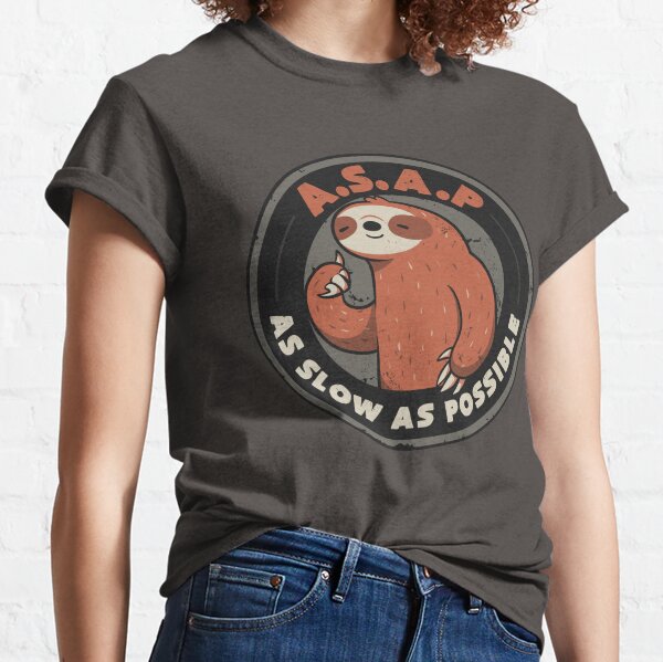 As Slow As Possible - Lazy Cute Funny Sloth Gift Classic T-Shirt