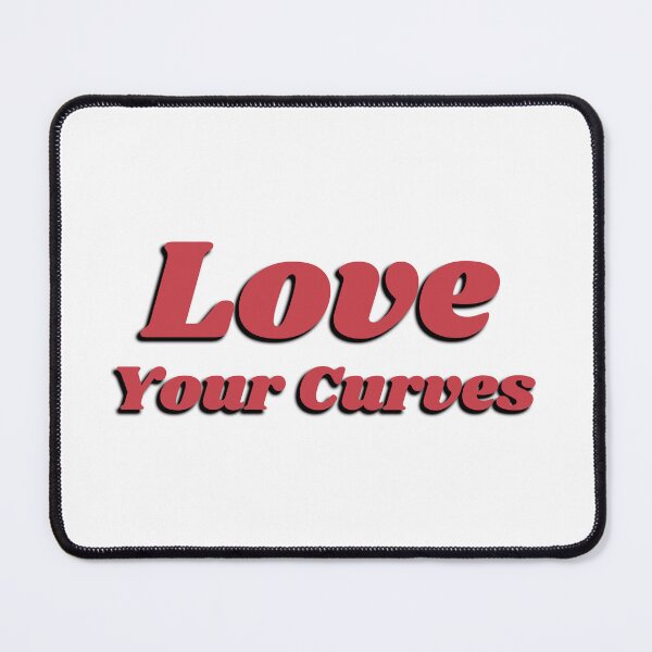 Item preview, Love Your Curves - Love Your Body - Curvy Body Positive designed and sold by Inspirationmotivation.