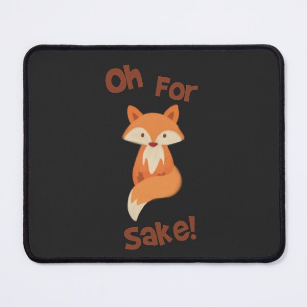 Item preview, Oh for fox sake! designed and sold by I Am Skye With An E.