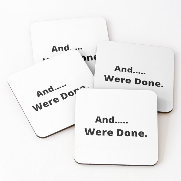 Item preview, And Were Done designed and sold by 6 Ex Boyfriends.