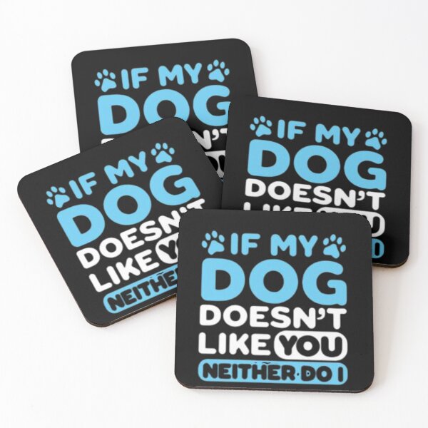 Item preview, If my DOG doesn’t like you illustration premium design  designed and sold by truemoneyman.