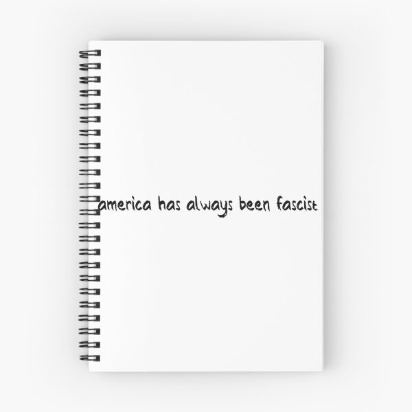 Item preview, America Has Always Been Fascist designed and sold by Balerion6.