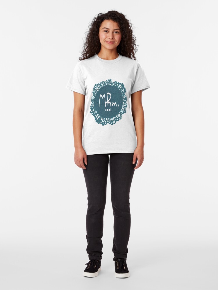 Alternate view of Mhm. Classic T-Shirt