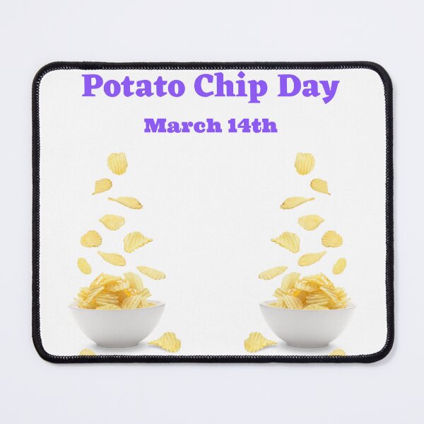 Item preview, Potato Chip Day March 14th With Two Bowls Of Flying Potato Chips designed and sold by debmund.