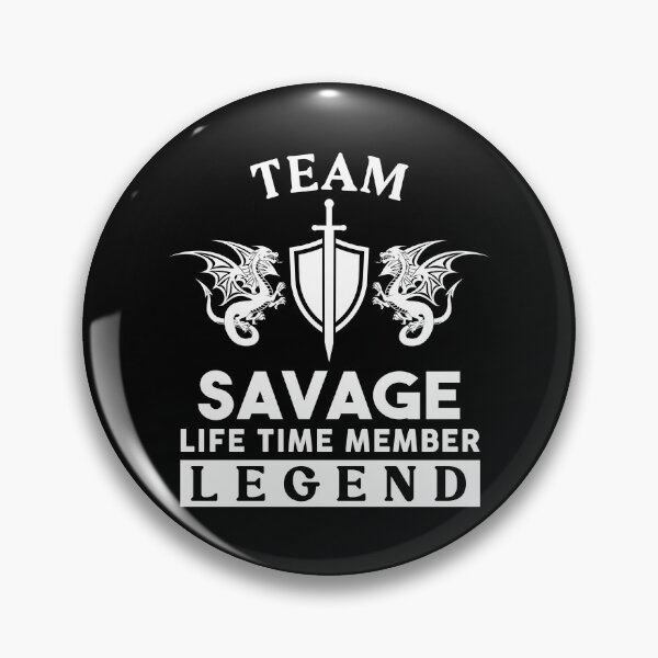Item preview, Savage Name T Shirt - Savage Legend Lifetime Member Gift Item Tee designed and sold by stacyarmst.