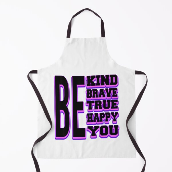 Item preview, be kind be brave be true be happy be you designed and sold by bahdsgraphic.