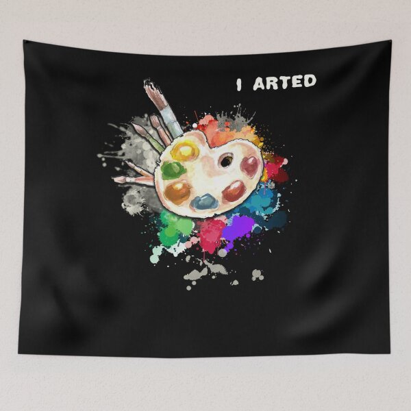 Item preview, I Arted Funny Art  Cool Graphic Colorful Artist Gift designed and sold by JeremyxLee.