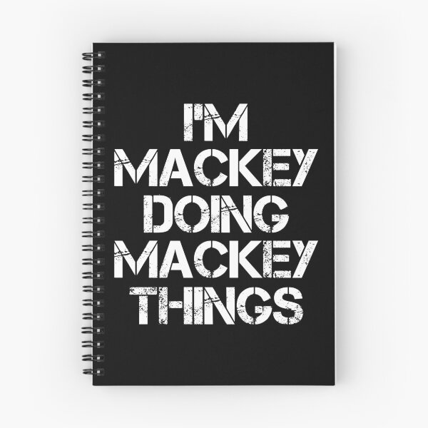 Item preview, Mackey Name T Shirt - Doing Mackey Things Name Gift Item Tee designed and sold by aaronmaxi6.