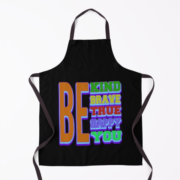 Item preview, be kind be brave be true be happy be you designed and sold by bahdsgraphic.