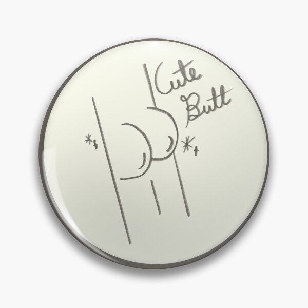 Butt Line Art Pins and Buttons for Sale