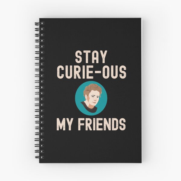 Item preview, Marie Curie - Stay Curie-ous My Friends - Steminist, Female Scientist, Women's History Month designed and sold by jadedscientist.