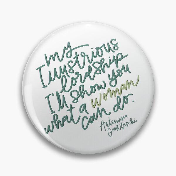 Item preview, Artemisia Gentileschi Feminist Quote designed and sold by LindsayHonor.
