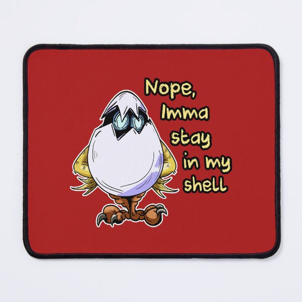 Item preview, Unhatched Chicken Egg: Nope, Imma stay in my shell designed and sold by iduzarts.