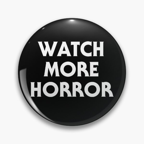 Item preview, Watch More Horror, Horror Movie Lover Fan designed and sold by SpookshowDesign.