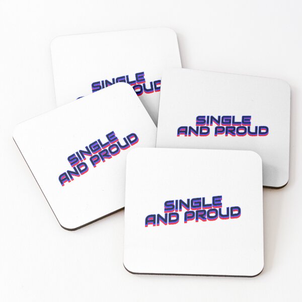 Item preview, Single And Proud Funny Singles Quote Sticker designed and sold by bestfunonline.