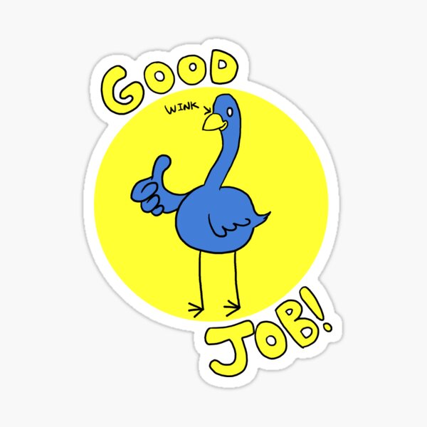 Good Job Teacher Stickers Sticker for Sale by Kacie Pallan