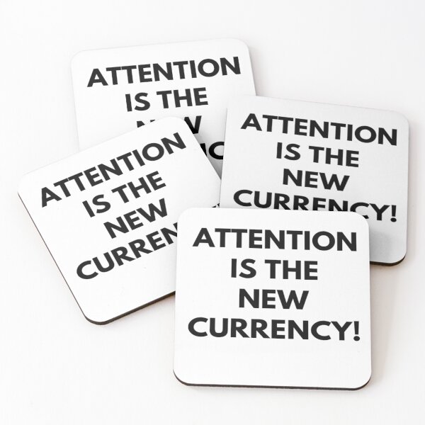 Item preview, Attention Is The New Currency  designed and sold by tshirtprintbar.