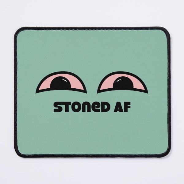 Item preview, Stoned AF Funny Stoner 420/Weed/Cannabis/Pot/Marijuana Design  Zooted/Wasted/Baked/Stoned designed and sold by SteamParliament.