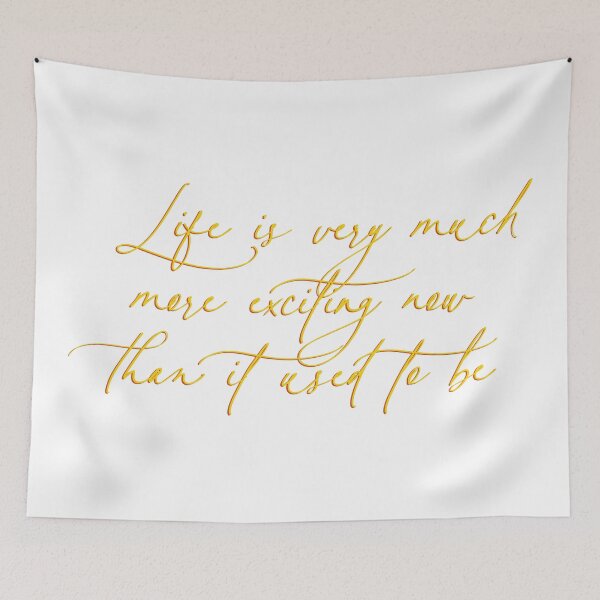 Item preview, The Yellow Wallpaper Quote: Life is very much more exciting designed and sold by rissidesigns.