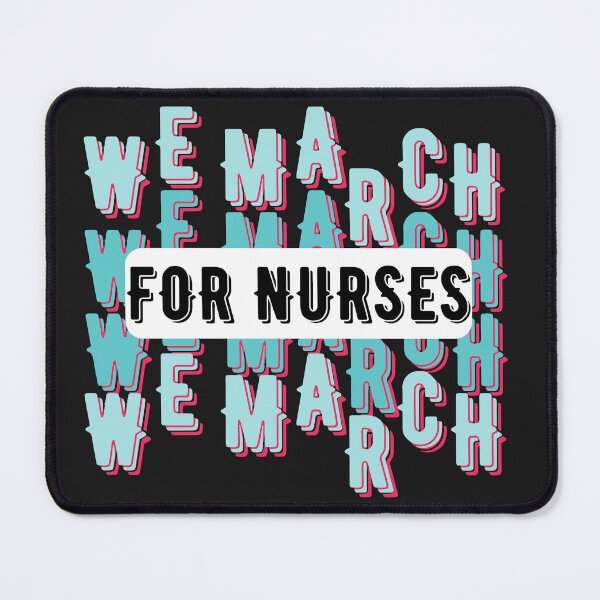 Item preview, We march for nurses designed and sold by JAdotdotDesigns.