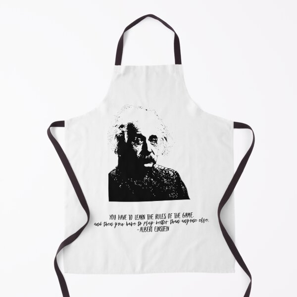 Item preview, Einstein quote You have to know the rules of the game on white background  designed and sold by UncleStuScience.