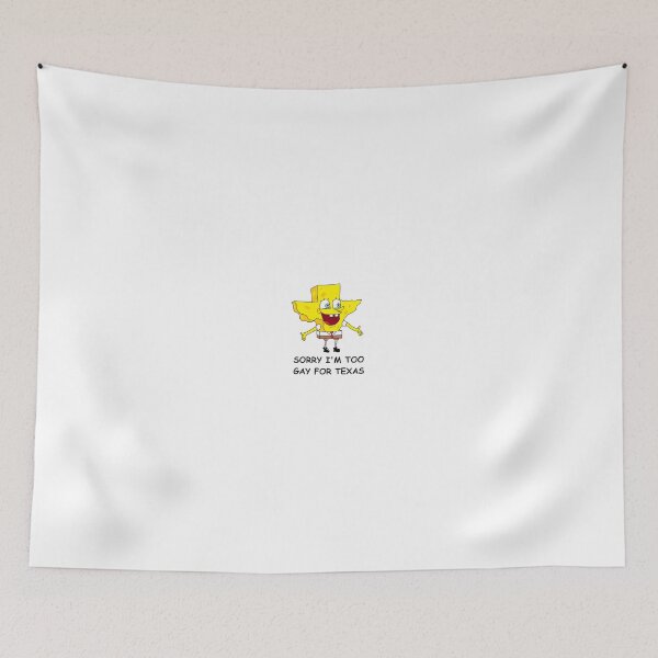 Item preview, SORRY I'M TOO GAY FOR TEXAS designed and sold by keysmashing.