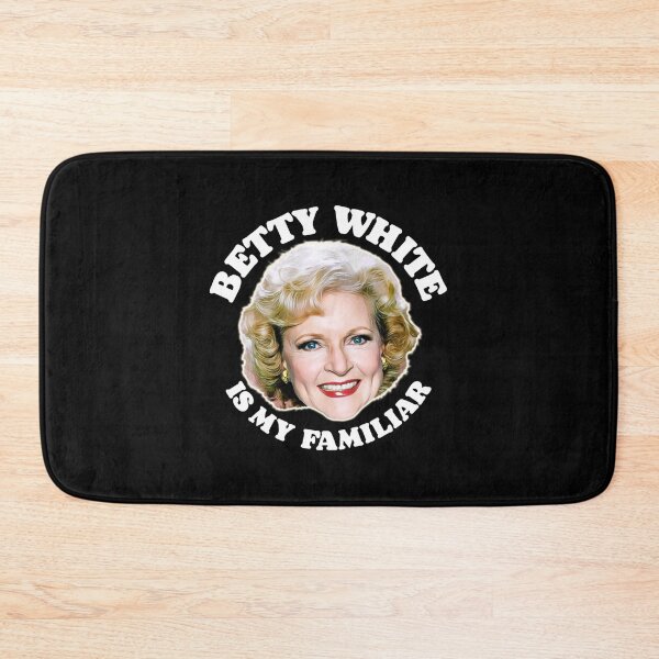 Item preview, Betty White Is My Familiar TShirt designed and sold by Harveydorvan09.