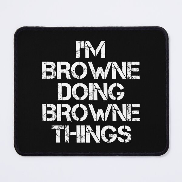 Item preview, Browne Name T Shirt - Doing Browne Things Name Gift Item Tee designed and sold by ximenalivi.