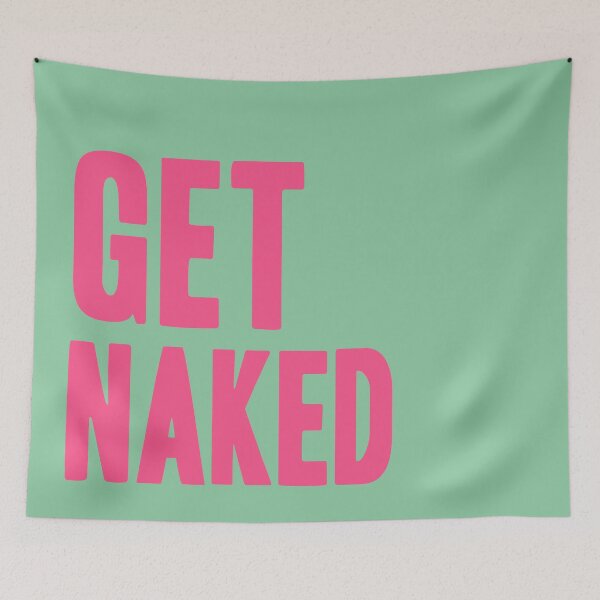 Item preview, Get naked - pink and green designed and sold by synthesizer.
