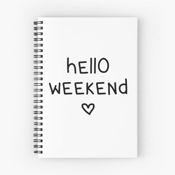 Item preview, hello weekend designed and sold by safiaraoof.