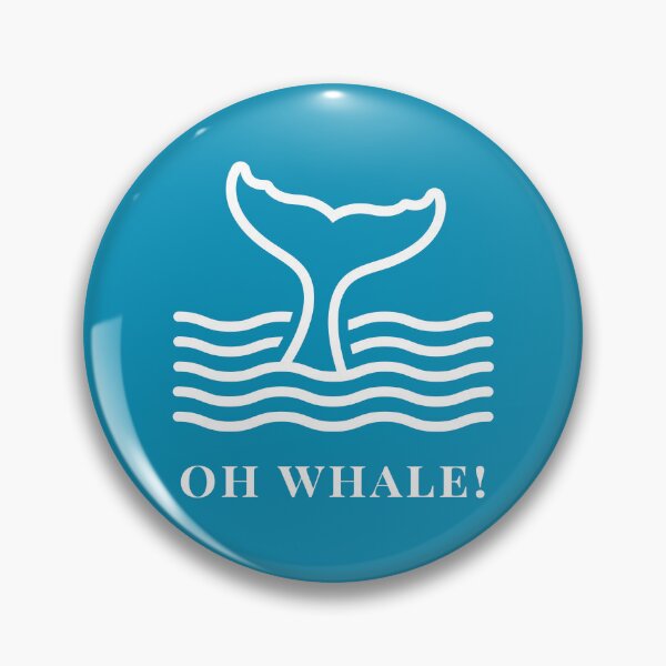 Item preview, Oh Whale Funny Saying Pun Of Oh Well  designed and sold by HappyBright.