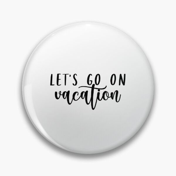 Item preview, let's go on vacation designed and sold by safiaraoof.
