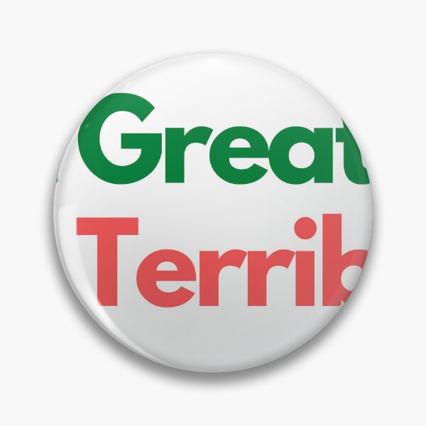 Item preview, Not Great, Not Terrible designed and sold by gotedge.