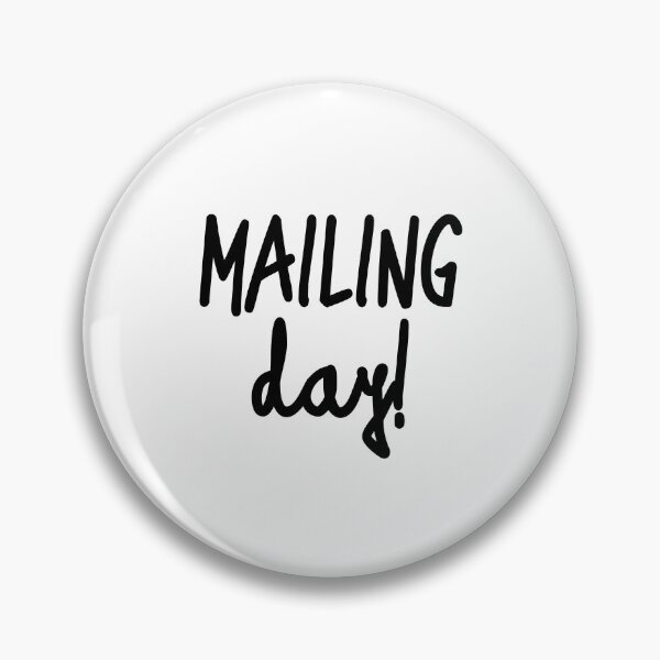 Item preview, mailing day designed and sold by safiaraoof.