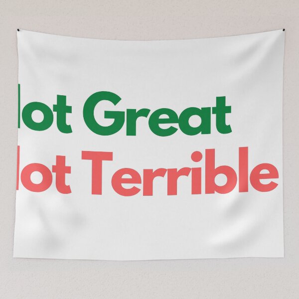 Item preview, Not Great, Not Terrible designed and sold by gotedge.