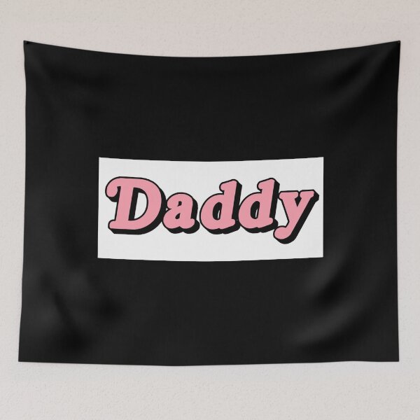 Item preview, DADDY Poster designed and sold by lavernapete.
