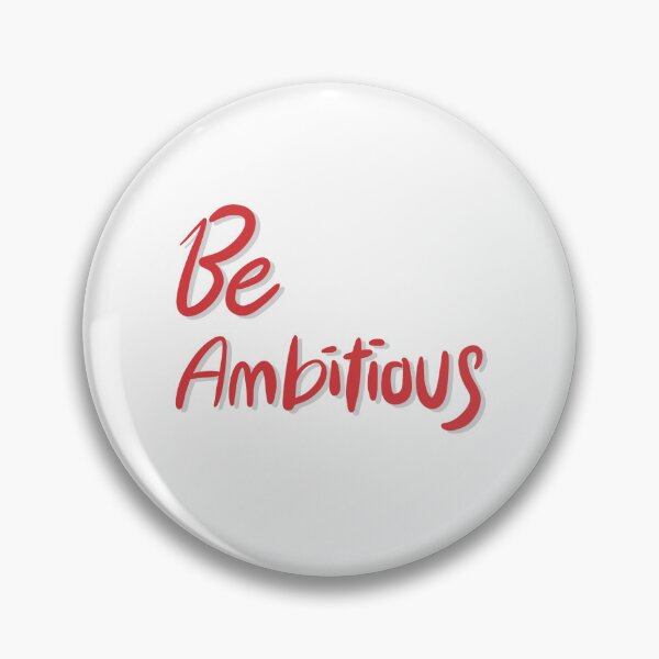 Item preview, Be ambitious designed and sold by shinitt.