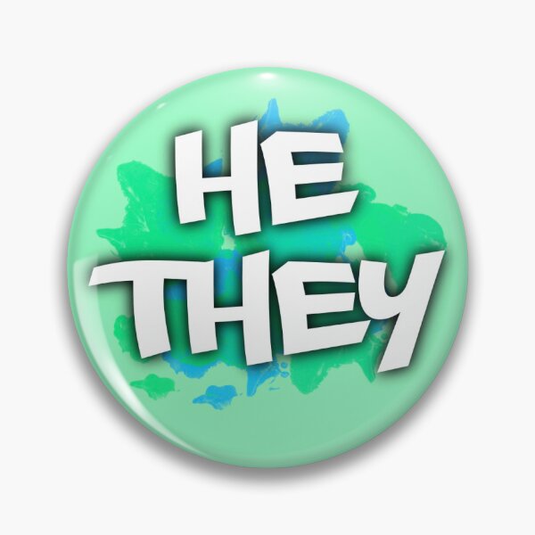 Item preview, He / They PIN designed and sold by raccaffe.